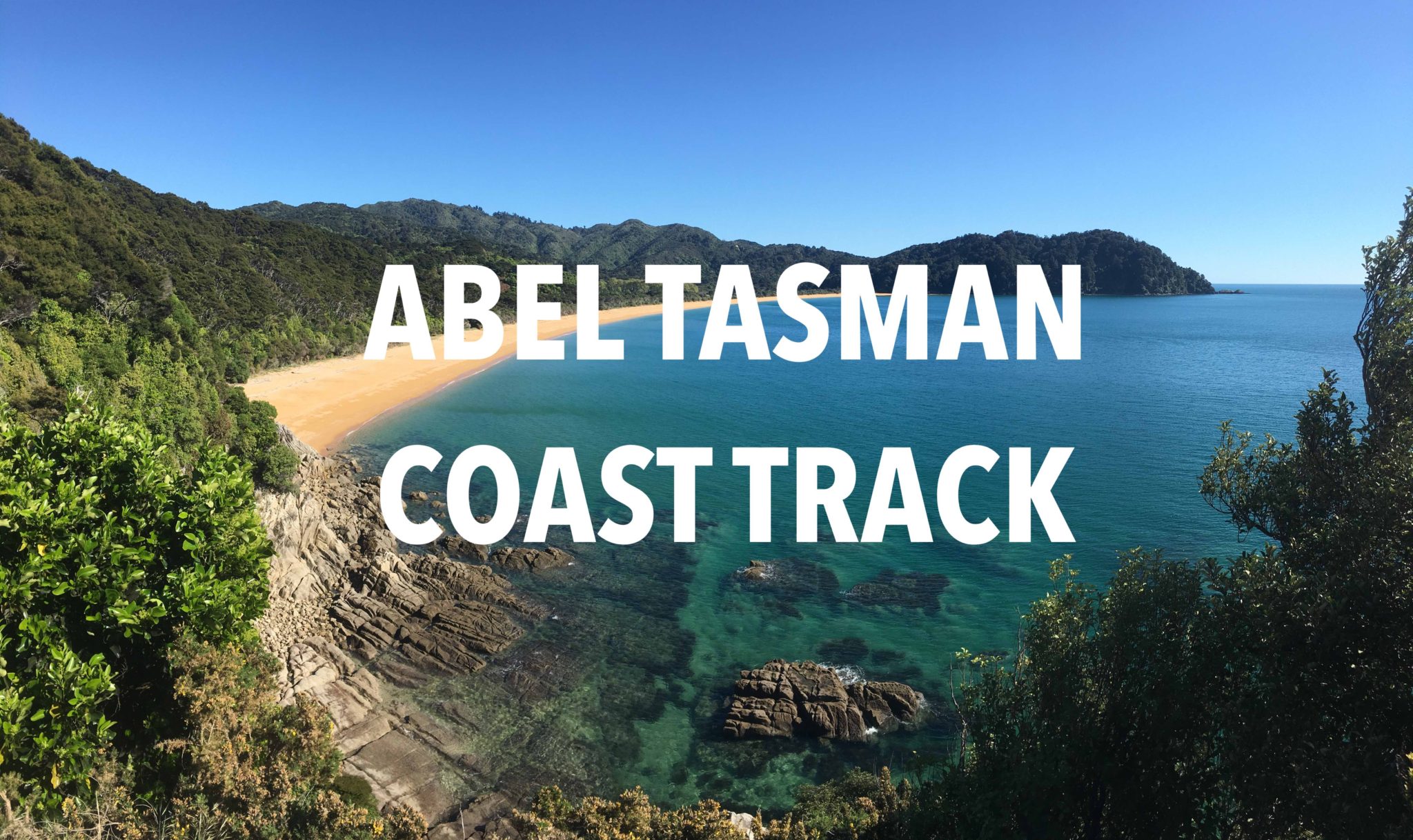 Abel Tasman Coast Track